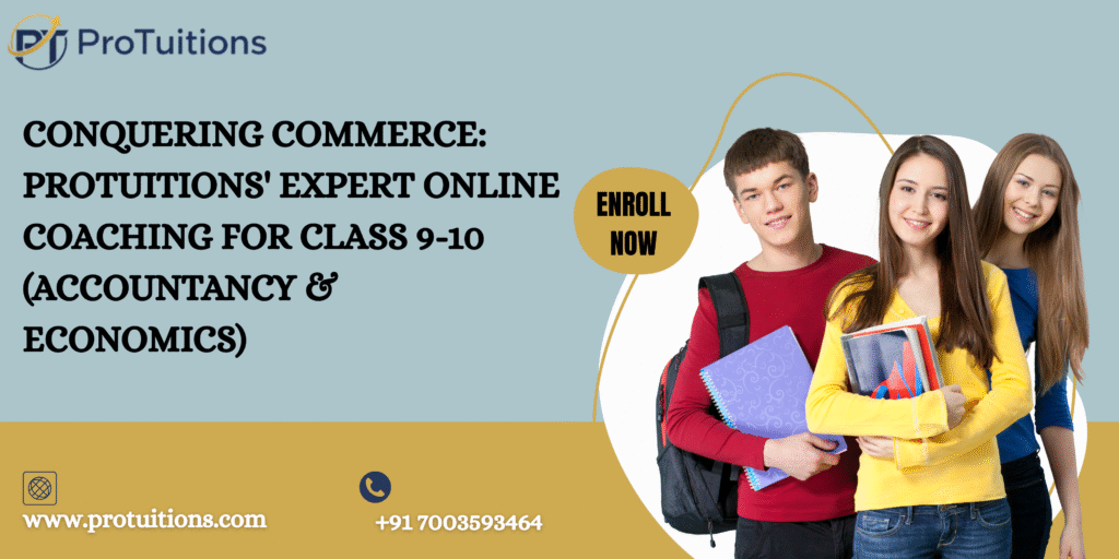 online coaching for Class 9-10 (Accountancy & Economics)